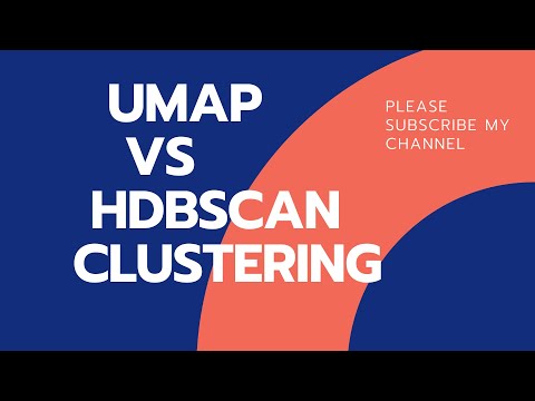 Difference between the UMAP and HDBSCAN CLUSTERING | data science | machine learning | data analysis