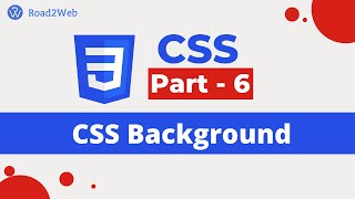CSS background ( color, Image, Opacity, Position & Attachment )