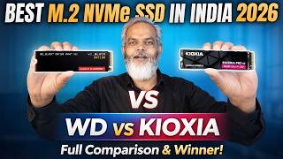 WD vs KIOXIA 🔥 Best M.2 NVMe SSD in India 2026 ⚡ Full Comparison & Winner!