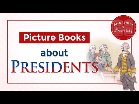 Presidential Picture Books (Book Reviews + Library List)
