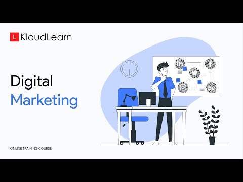 Digital Marketing | Online Training Course | KloudLearn Content Library