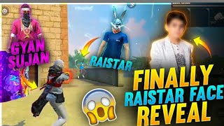 RAISTAR FACE REVEAL WITH PROOF BY GAYANSUJAN BHAI..