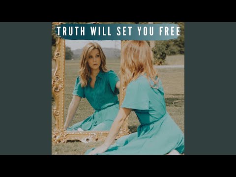 Truth Will Set You Free
