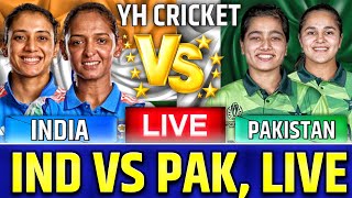 ind w vs pak w live match | india vs pakistan Live commentary & score