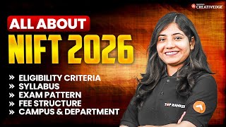All About NIFT 2026 🔎| Syllabus, Exam Pattern, Eligibility, Fees, Campuses & Departments Explained 🏫
