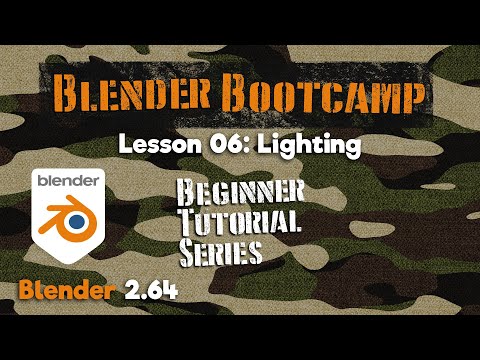 Blender Bootcamp Tutorial Series - 06 Lighting Basics
