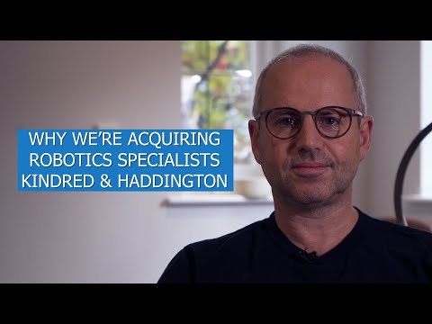Why we’re acquiring robotics specialists Kindred & Haddington