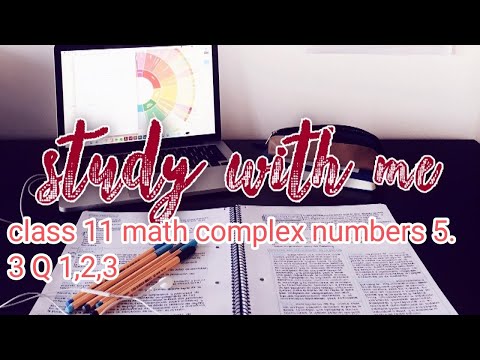 class 11 math book ll complex numbers ll exercise 5.3 Q 1 ,2 ,3, ll best method solve