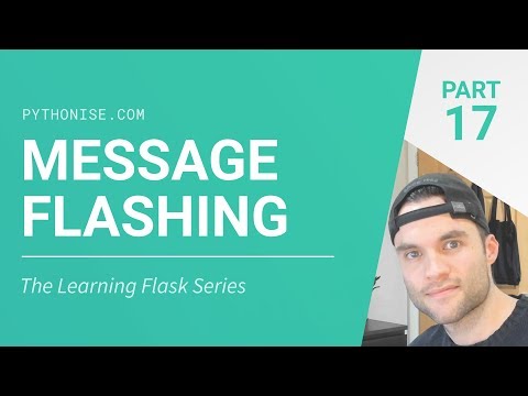 Message flashing & notifications with Flask - Python on the web - Learning Flask Pt. 17