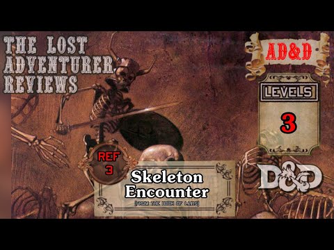 A Review of REF3: The Skeletons Encounter. An AD&D Dungeons and Dragons Review #04
