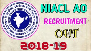 NIACL AO VACANCIES OUT 2018-19