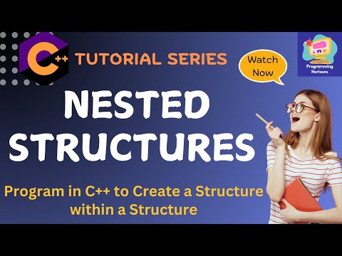 C++ Nested Structures Explained | Structure within Structure in C++