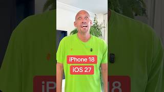 iPhone 18 and iOS 27 Leaks: Are you Shocked?
