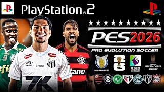 NEW! PES 2026 (PS2) ISO DIRECT DOWNLOAD UPDATED! WITH STAR-STUDDED AETHERSX2, PC, PSP AND OPL✅