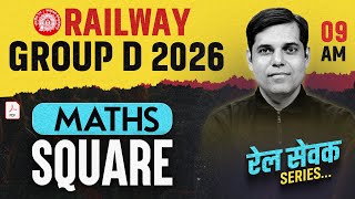RRB Group D Maths Classes 2026 | Group D Math Practice Set | Square | RRB Group D 2026 | Ashish Sir