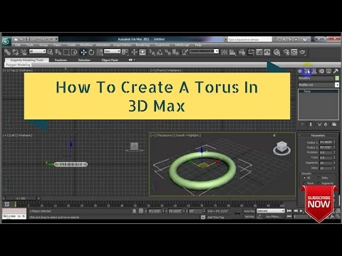 How To Create A Torus In 3D Max