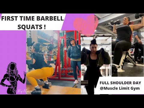 Barbell Squats! First time & Full shoulder day #bodypositivity Wellness bodybuilding…