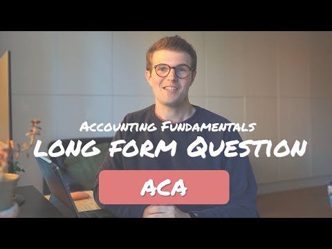 How to Answer the Long Form Question! (Question 1) | Accounting Fundamentals ACA ICAEW