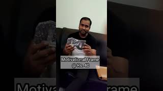 Online Shopping Motivational Frame @Rs.40