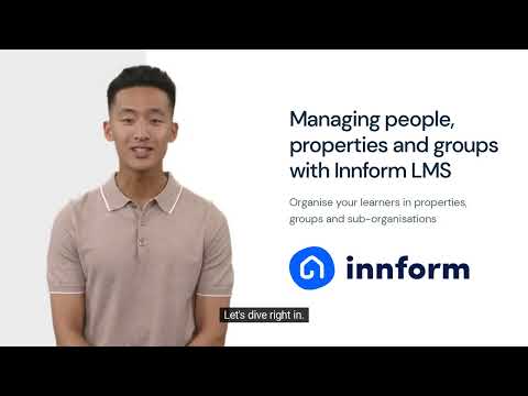 How to manage users, groups and properties with Innform LMS