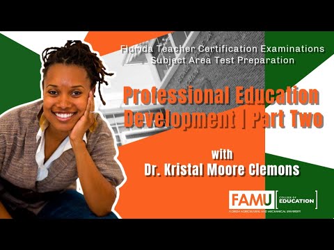 FAMU College of Education |  FTCE Subject Area | Pt.2 | FAMU |