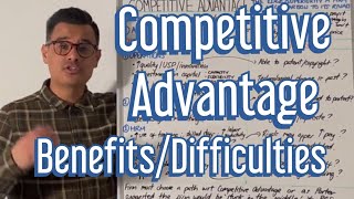 Competitive Advantage - Benefits/Difficulties - A Level Business