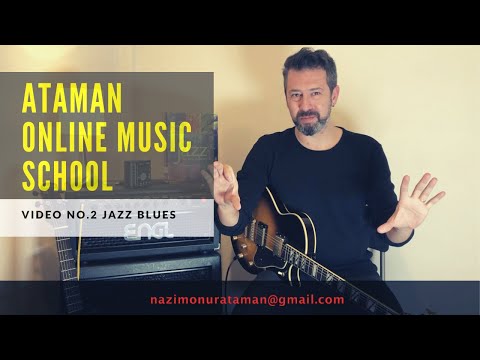 CAZ GİTAR MASTER CLASS NO:2 - Caz Blues, armonik analiz, melodik cümle ve hatların oluşturulması