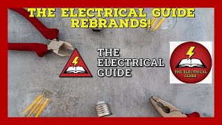 The Electrical Guide Rebrands and Offers Membership! - The Electrical Guide