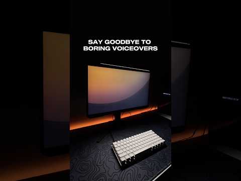 Say goodbye to boring voiceovers