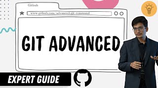 Git Advanced | Git Github Mastery |