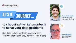 Choosing the Right Martech to Solve Your Data Problems
