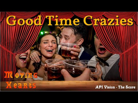 Good Time Crazies (API Vision) 2026