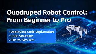 Quadruped Robot Control | From Beginner to Pro Episode 2