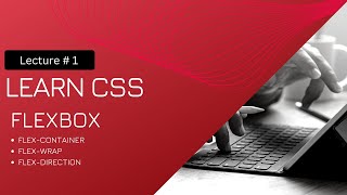 Mastering Flexbox: introduction to flex-container, flex-wrap, and flex-direction in Hindi / Urdu