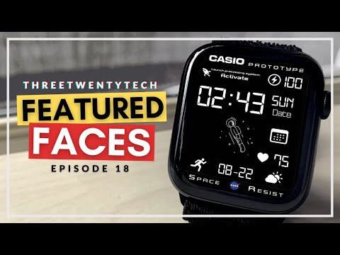 "DARK CASIO SPACE!" - Ep 18: Featured Faces ⌚️ (Series 1-6!) - Clockology Custom Apple Watch Faces