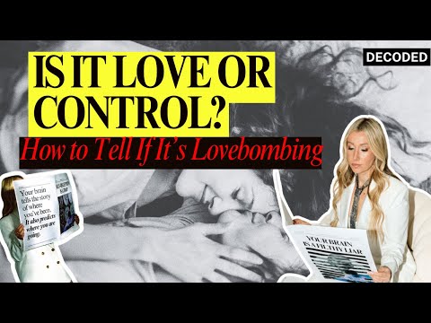 Lovebombed: Lovebombing Archetypes