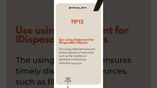 Tip 12: Use IDisposable object #coding #softwaredevelopment #dotnet #dotnetprogramming #dotnews