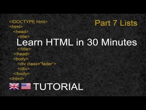 Learn HTML in 30 minutes - lists - Part 7