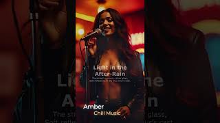 Light in the After-Rain #LateNightSoulMix, #LoFiSoul, #ChillRNB
