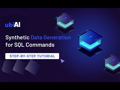 Synthetic Data Generation for SQL Commands: Step-by-Step Tutorial