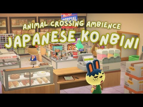 🛒 konbini moments 🌸 cozy japanese convenience store・animal crossing bgm・chill study/work music 🍙