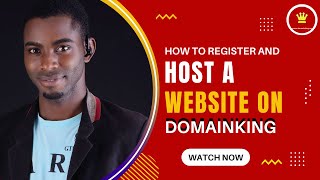 DomainKing: Register and Host your Websites and Blogs In 2022. Follow This Easy Steps To Set-up.