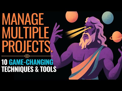 How To Manage Multiple Projects At A Time: 10 Actionable Tips Based On My Experience