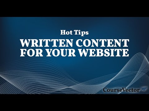 Written Content - How to Write Content for Your Website | Hot Tips by CourseVector