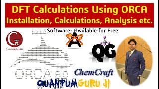 DFT Calculations Using ORCA (Freeware): Installation, Calculations and Analysis  ||Dr. Gaurav Jhaa