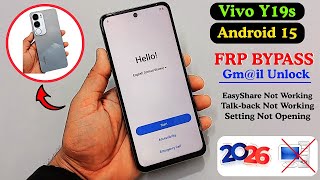 Vivo Y19s FRP Bypass/Unlock 2026 Android 15 | EasyShare Not Work | Gmail Account Remove Without PC