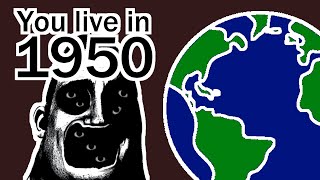 MIBU Mapping: You live in this country in 1950