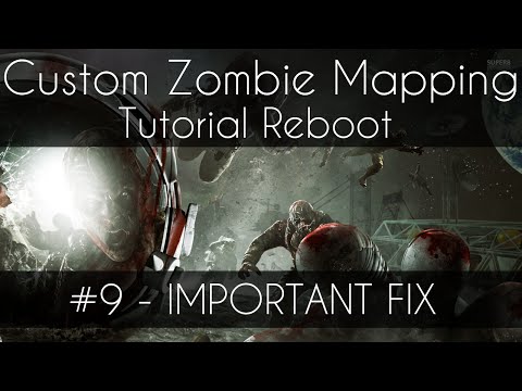 CoD 5 Custom Zombie Mapping Reboot: #9 - IMPORTANT FIX