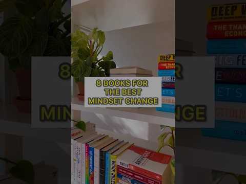 8 Books for Mindset change | Books and Motivation #mindsetbook #mindsetshift