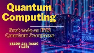 Quantum Computing first circuit on IBM Quantum Composer